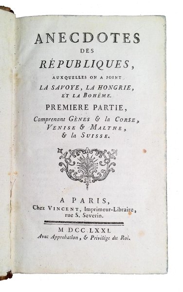 Anecdotes des républiques, auxquelles on a joint la Savoye, la …