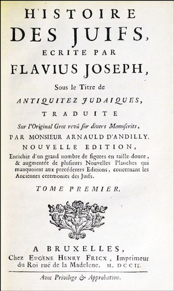 Histoire des Juifs, écrite par Flavius Joseph, sous le titre …