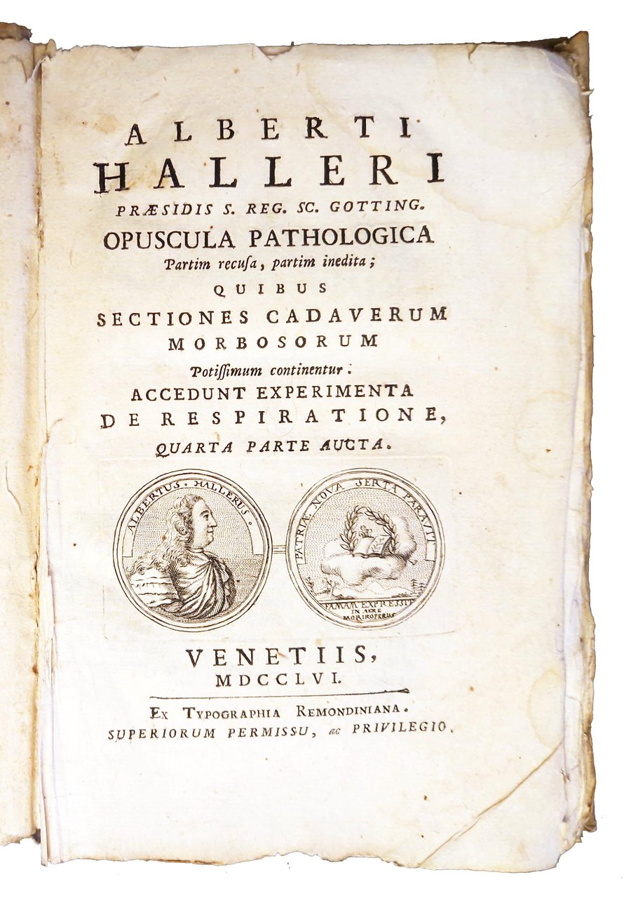 Alberti Halleri […] Opuscula pathologica: partim recusa, partim inedita: quibus …