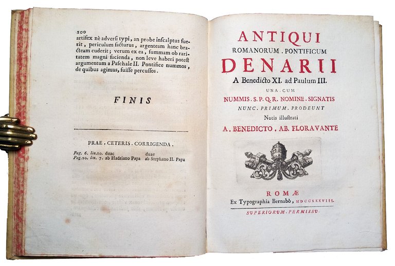 Antiquiores pontificum Romanorum denarii olim in lucem editi, notisque illustrati …