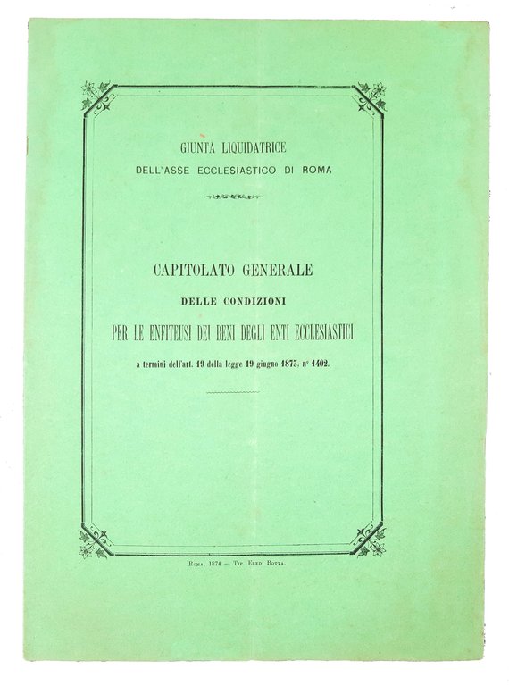 Capitolato generale delle condizioni per le enfiteusi dei beni degli …