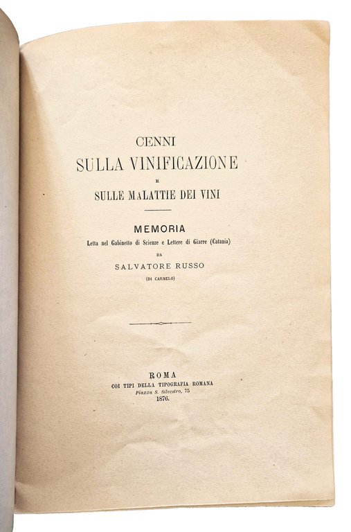 Cenni sulla vinificazione e sulle malattie dei vini. Memoria letta …