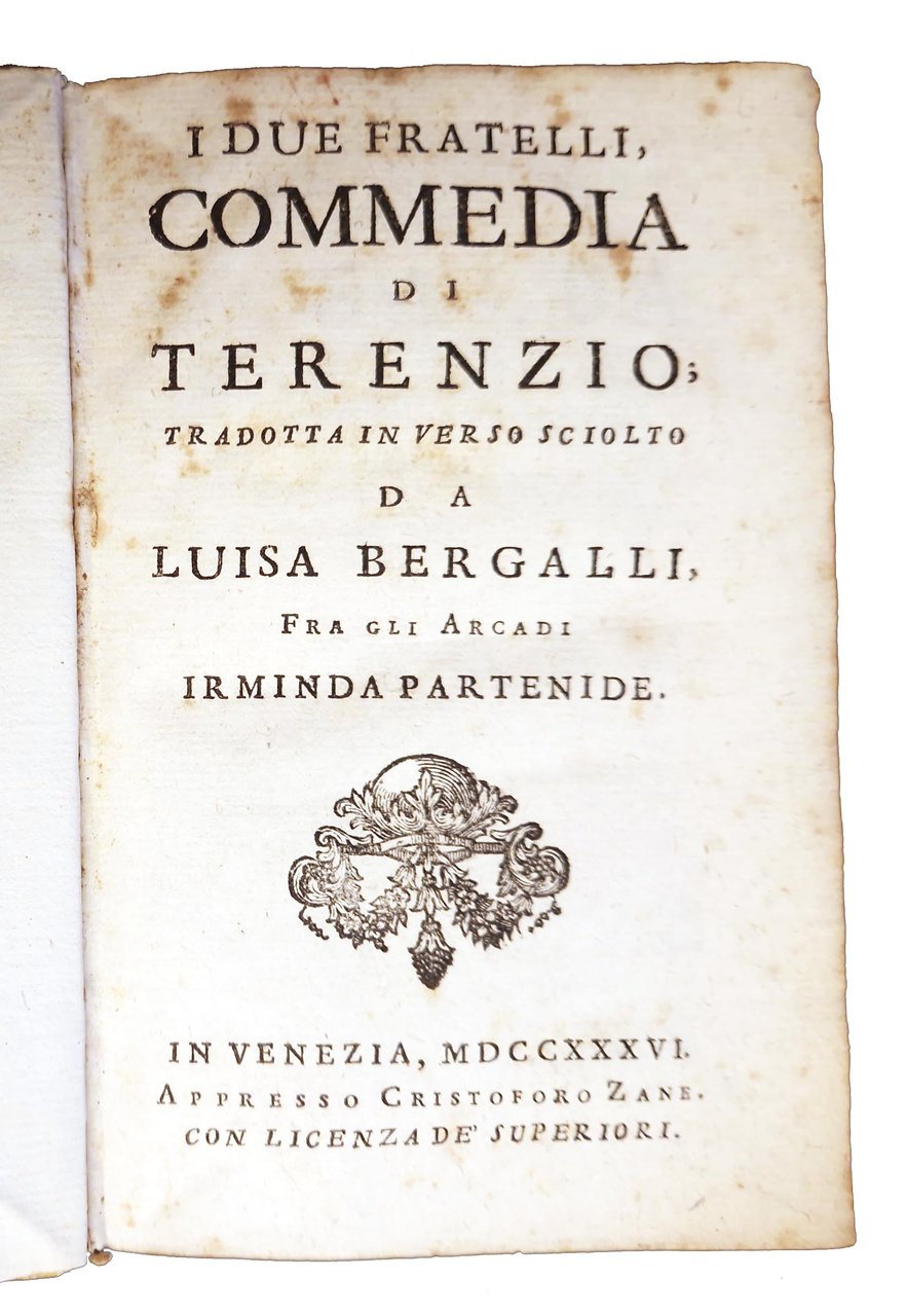 Commedie di Terenzio. [1.]: I due fratelli, commedia di Terenzio; …