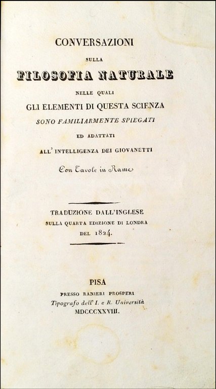 Conversazioni sulla filosofia naturale nelle quali gli elementi di questa …