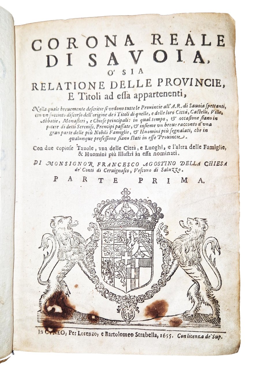 Corona reale di Savoia, o sia relatione delle provincie, e … | Immagine principale