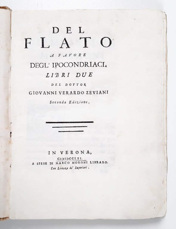 Del flato a favore degl'ipocondriaci. Libri due del dottor Giovanni …