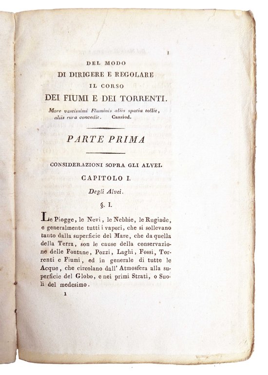 Del modo di dirigere e regolare il corso dei fiumi …