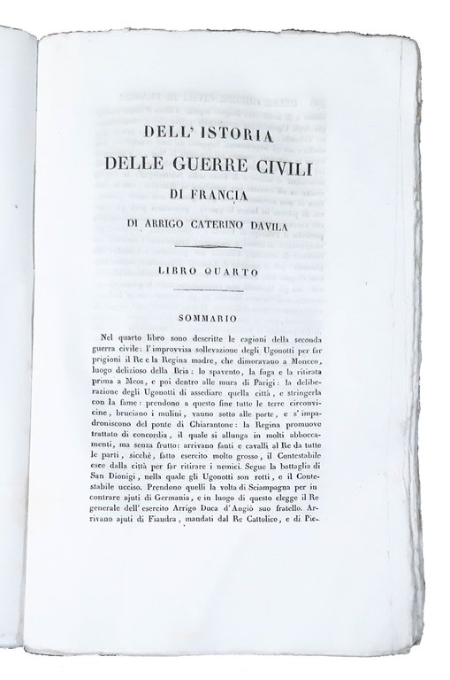 Dell'istoria delle guerre civili di Francia di Arrigo Caterino Davila. …