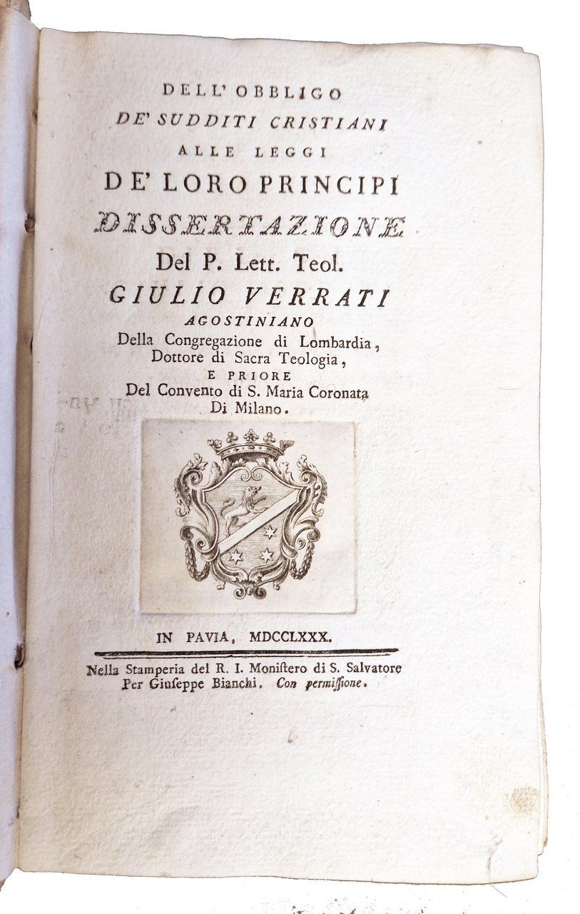 Dell'obbligo de' sudditi cristiani alle leggi de' loro principi dissertazione …