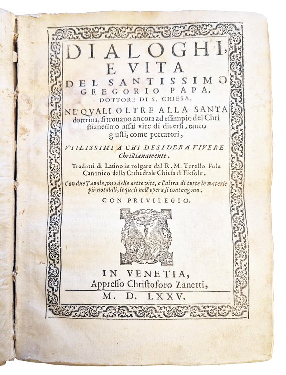 Dialoghi, e vita del santissimo Gregorio papa, dottore di S. … | Immagine Gallery 1