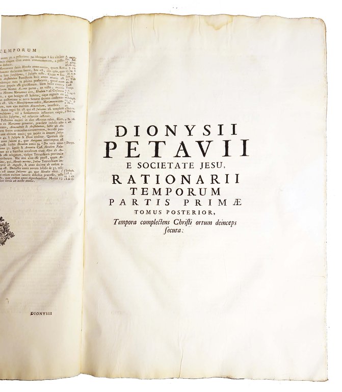 Dionysii Petavii […] Rationarium temporum cui praeter ea omnia, quae …