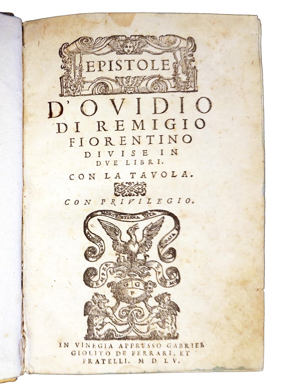 Epistole d'Ouidio di Remigio Fiorentino diuise in due libri. Con …