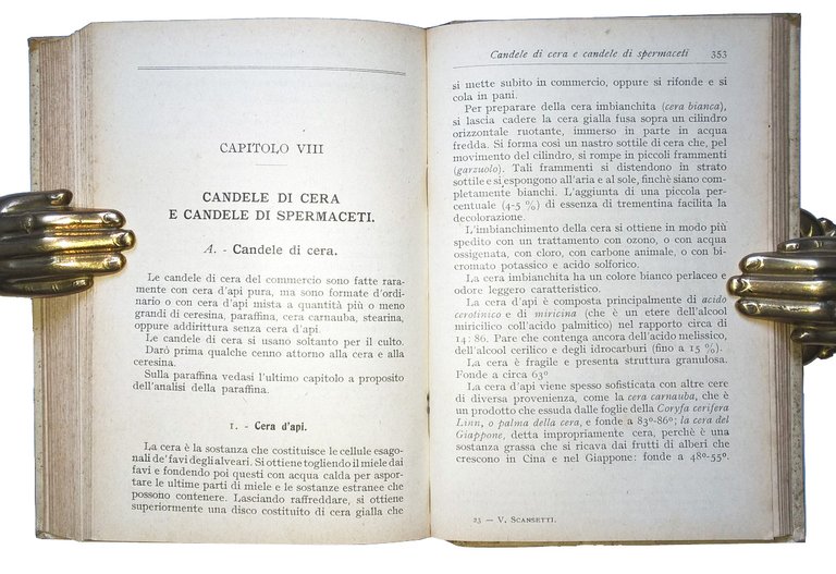 L'industria delle candele. Estrazione e purificazione della glicerina. Con 98 …