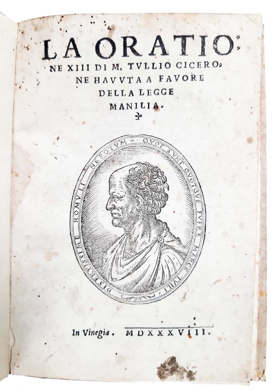 La oratione XIII. di M. Tullio Cicerone hauuta a fauore …