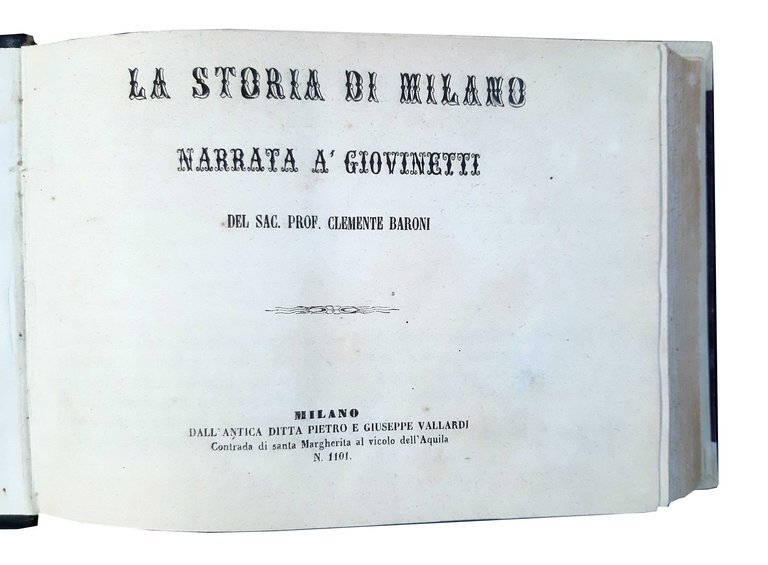 La storia di Milano narrata a' giovinetti.