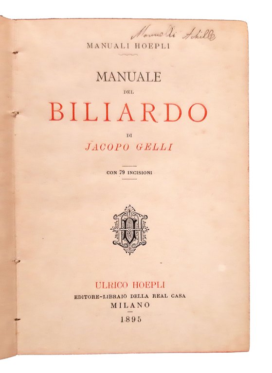 Manuale del biliardo. Con 79 incisioni.