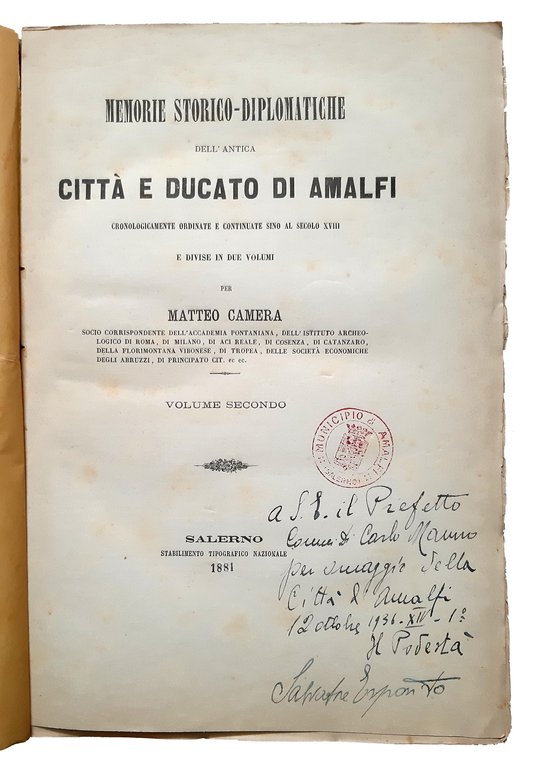 Memorie storico-diplomatiche dell'antica città e ducato di Amalfi cronologicamente ordinate …