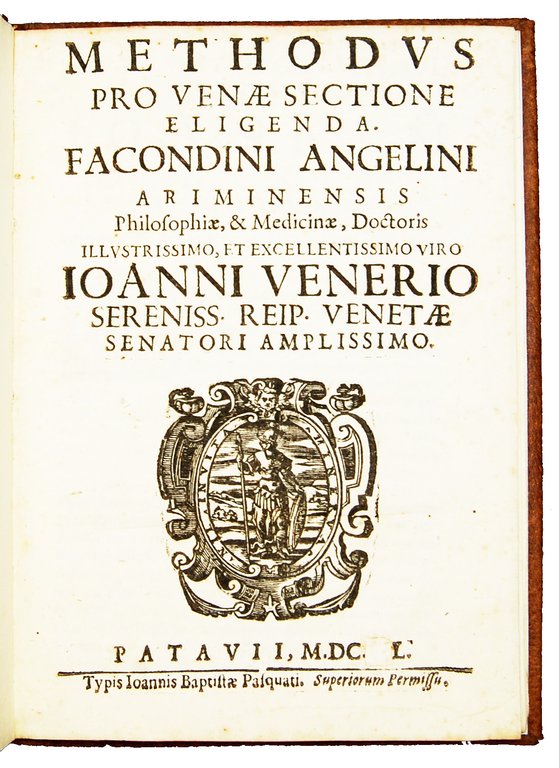 Methodus pro venae sectione eligenda. Facondini Angelini Ariminensis philosophiae, & …