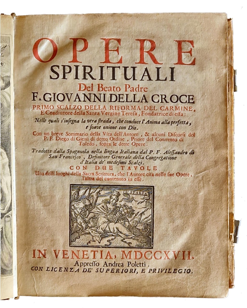 Opere spirituali del beato padre f. Giovanni della Croce […] … | Immagine principale