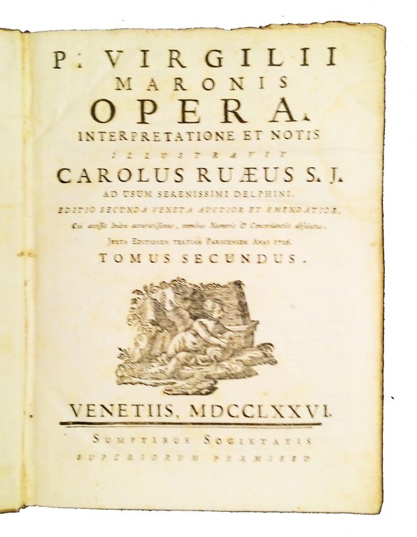 P. Virgilii Maronis Opera. Interpretatione et notis illustravit Carolus Ruaeus …