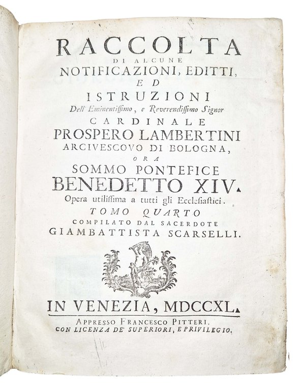 Raccolta di alcune notificazioni, editti, ed istruzioni dell'eminentissimo, e reuerendissimo … | Immagine Gallery 11