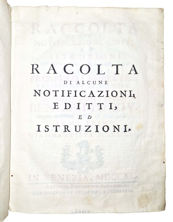 Raccolta di alcune notificazioni, editti, ed istruzioni dell'eminentissimo, e reuerendissimo … | Immagine Gallery 4