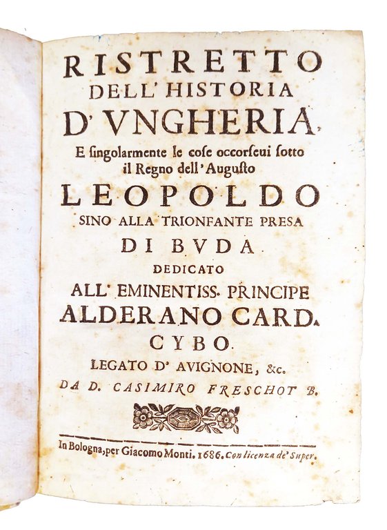 Ristretto dell'historia d'Ungheria, e singolarmente le cose occorsevi sotto il … | Immagine Gallery 1