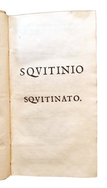 Squitinio della Republica di Venetia, d'autore incognito; squitinato da Rafaelle …