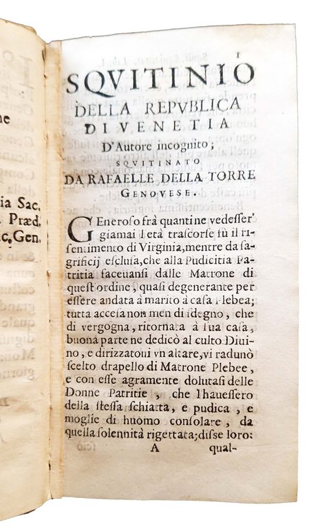 Squitinio della Republica di Venetia, d'autore incognito; squitinato da Rafaelle …