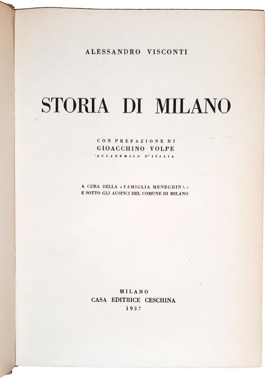 Storia di Milano con prefazione di Gioacchino Volpe […] a …