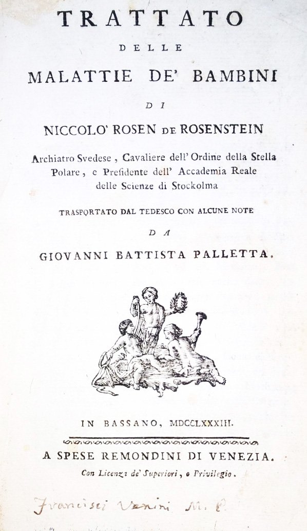 Trattato delle malattie de' bambini di Niccolo Rosen de Rosenstein …