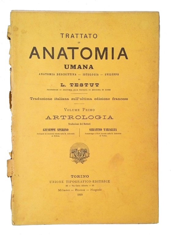 Trattato di anatomia umana: anatomia descrittiva, istologia, sviluppo di L. …