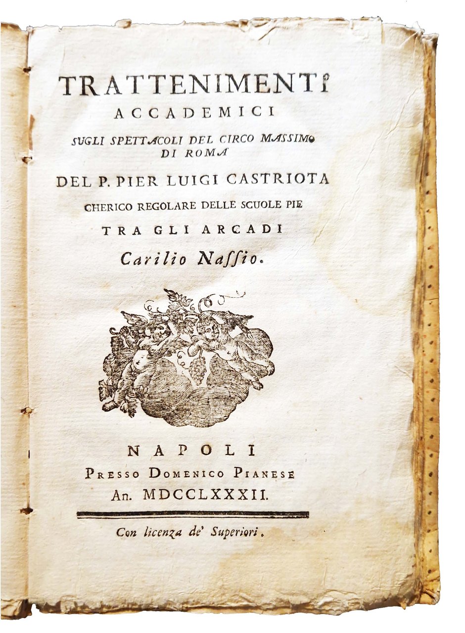 Trattenimenti accademici sugli spettacoli del Circo Massimo di Roma del …