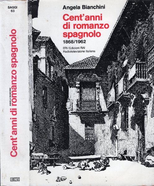 Cent'anni di romanzo spagnolo 1868-1962 | Immagine principale