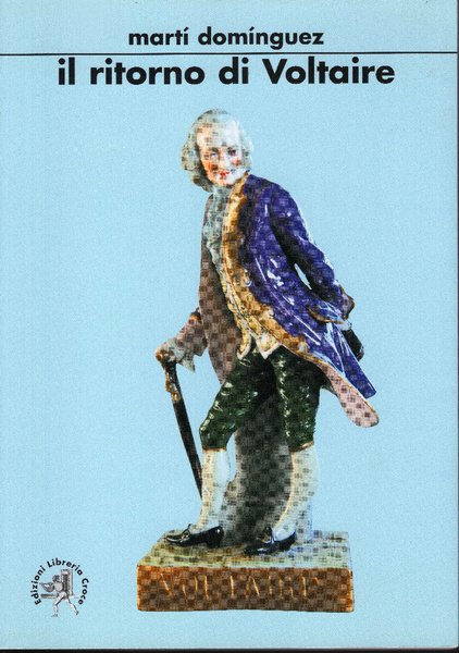 Il ritorno di Voltaire. Traduzione italiana dal catalano di Riccardo … | Immagine principale