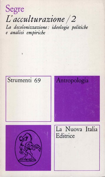 L'acculturazione. Formulazioni teoriche e metodologiche di ricerca nelle scuole britanniche. … | Immagine principale