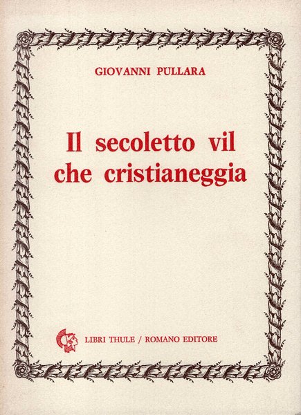 Il secoletto vil che cristianeggia | Immagine principale