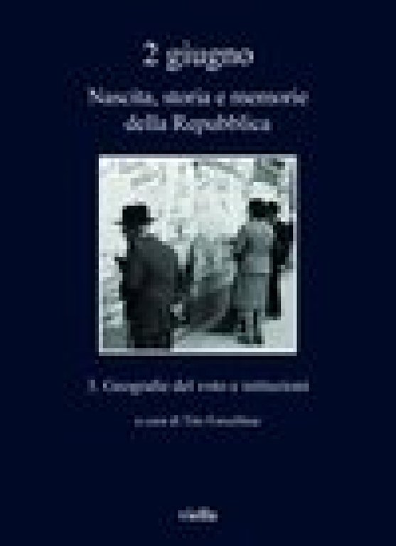 2 giugno. Nascita, storia e memorie della Repubblica 3. Geografie … | Immagine Gallery 2