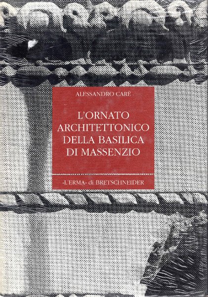 L'ornato architettonico della Basilica di Massenzio. | Immagine principale