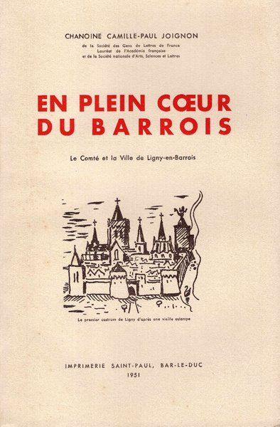 En plein coeur du Barrois. Le Comté et la Ville …
