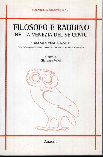 Filosofo e rabbino nella Venezia del Seicento : studi su … | Immagine principale