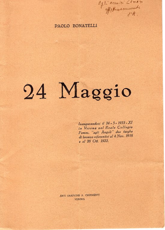 24 maggio: inaugurandosi il 24-5-1933 11. in Verona nel Reale …