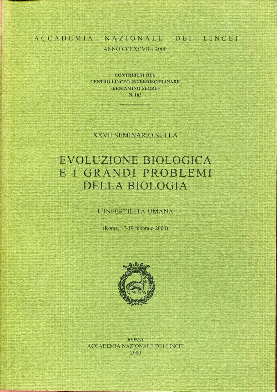 27. Seminario sulla Evoluzione biologica e i grandi problemi della … | Immagine principale