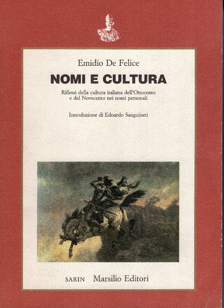 Nomi e cultura. Riflessi della cultura italiana dell'Ottocento e del …