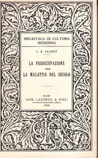 La preoccupazione ossia la malattia del secolo