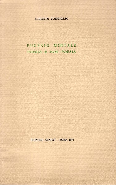 Eugenio Montale poesia e non poesia