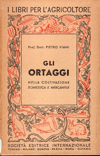 Gli ortaggi nella coltivazione domestica e mercantile | Immagine Gallery 1