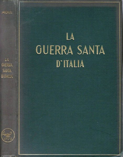 La guerra santa d'Italia in un epistolario inedito di Luigi …