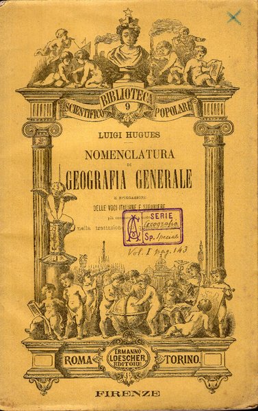 Nomenclatura di geografia generale e spiegazione delle voci italiane e …