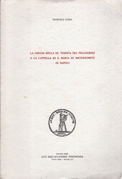 La Chiesa della SS. Trinita dei Pellegrini e la cappella …